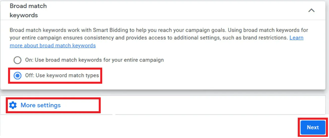 Selecting whether you want to focus on broad match or exact match keywords for your call-only ads campaign